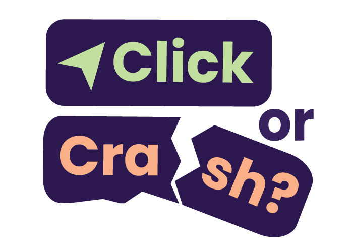Click or Crash